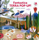 Fantastica terra pop-up. Super pop-up! by Antonio Boffa, Dario Cestaro, Gabriele Clima