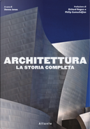 Architettura. La storia completa