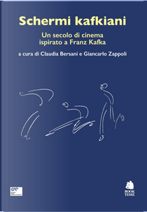 Schermi kafkiani. Un secolo di cinema ispirato a Franz Kafka