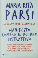 Manifesto contro il potere distruttivo by Maria Rita Parsi, Salvatore Giannella