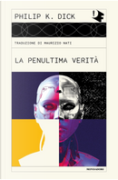 La penultima verità by Philip K. Dick