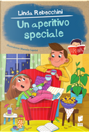 Un aperitivo speciale by Linda Rebecchini
