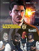 Banditi. Il commissario Mascherpa by Luca Scornaienchi