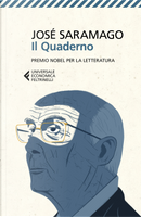 Il quaderno. Testi scritti per il suo blog. Settembre 2008-Marzo 2009 by José Saramago