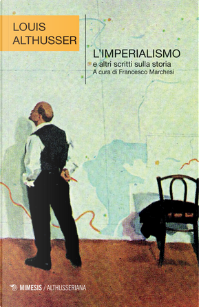 L'imperialismo e altri scritti sulla storia by Louis Althusser