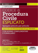 Codice di procedura civile esplicato. Spiegato articolo per articolo. Con norme complementari e formulario. Aggiornato alla Riforma Cartabia (D.Lgs. 149/2022)