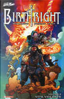 Birthright. Vol. 8: Vite violente by Joshua Williamson