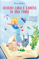 Quando Lana è caduta in una fiaba by Ben Miller