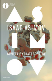 Civiltà extraterrestri by Isaac Asimov