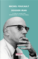 Dossier Iran by Michel Foucault
