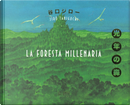 La foresta millenaria by Jiro Taniguchi