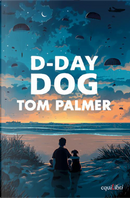 D-day dog by Tom Palmer