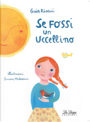 Se fossi un uccellino by Giulia Risari