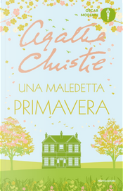 Una maledetta primavera by Agatha Christie