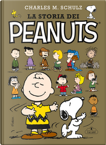 La storia dei Peanuts. Ediz. limitata by Charles M. Schulz