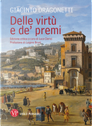 Delle virtù e de' premi by Giacinto Dragonetti
