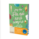 Per noi sarà sempre estate. The summer trilogy. Vol. 3 by Jenny Han