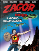 Zagor contro Hellingen. Il giorno dell'invasione by Jacopo Rauch, Moreno Burattini