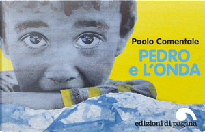 Pedro e l'onda by Paolo Comentale
