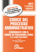 Codice del processo amministrativo. Coordinato con il codice di procedura civile e le leggi collegate