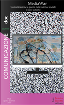 Comunicazionepuntodoc. Vol. 26: MediaWar. Comunicazione e guerra nelle scienze sociali: il caso ucraino
