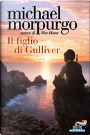 Il figlio di Gulliver by Michael Morpurgo