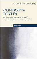 Condotta di vita by Ralph Waldo Emerson