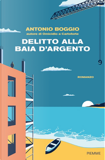 Delitto alla Baia d'Argento by Antonio Boggio