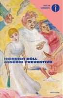 Assedio preventivo by Heinrich Böll