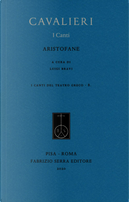 Cavalieri. I canti by Aristofane