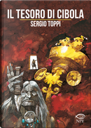 Il tesoro di Cibola by Sergio Toppi