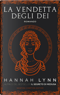 La vendetta degli dei by Hannah Lynn