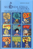 Seconda stella a destra. Vite semiserie di astronomi illustri by Amedeo Balbi