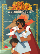 Il viaggio di Enea. Che mito! by Laura Ventura