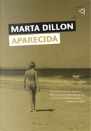 Aparecida by Marta Dillon
