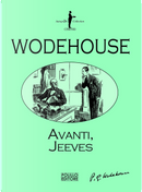 Avanti, Jeeves by Pelham G. Wodehouse