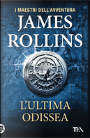L'ultima odissea by James Rollins