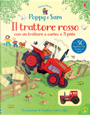 Il trattore rosso. Poppy e Sam by Heather Amery, Sam Taplin