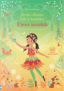 Il bosco incantato by Fiona Watt