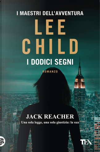 A prova di killer, Lee Child, TEA