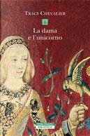 La dama e l'unicorno by Tracy Chevalier