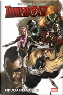 Fiducia nei mostri. Thunderbolts. Ediz. deluxe by Mike jr. Deodato, Warren Ellis