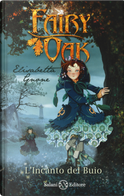 L'incanto del buio. Fairy Oak. Vol. 2 by Elisabetta Gnone