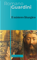Il mistero liturgico by Romano Guardini