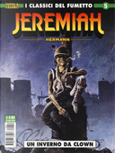 Jeremiah. Vol. 5: Un inverno da clown by Hermann