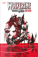 Wolverine: Black, white & blood by Chris Claremont, Declan Shalvey, Donny Cates, Ed Brisson, Gerry Duggan, Jed Mackay, John Ridley, Kelly Thompson, Matthew Rosenberg, Saladin Ahmed, Steven S. DeKnight, Vita Ayala