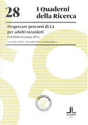 Progettare percorsi di L2 per adulti stranieri by Alessandro Borri, Fernanda Minuz, Lorenzo Rocca