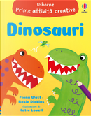 Dinosauri by Fiona Watt, Rosie Dickins