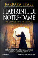 I labirinti di Notre-Dame by Barbara Frale