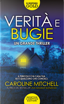 Verità e bugie by Caroline Mitchell
